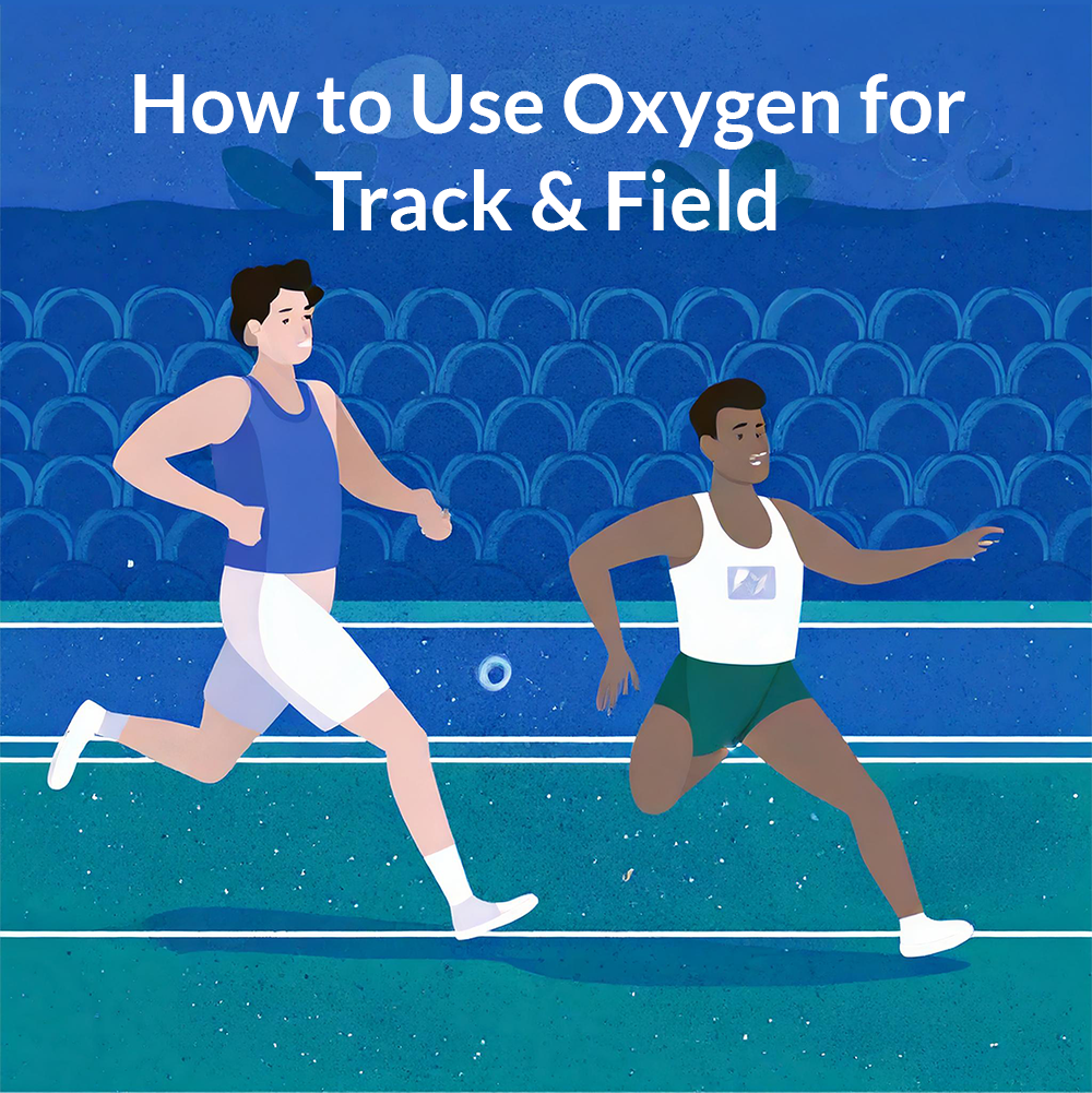 How to Use Oxygen for Track & Field