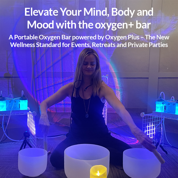 Elevate Your Mind, Body and Mood with the oxygen+ bar – A Portable Oxygen Bar powered by Oxygen Plus – The New Wellness Standard for Events, Retreats and Private Parties