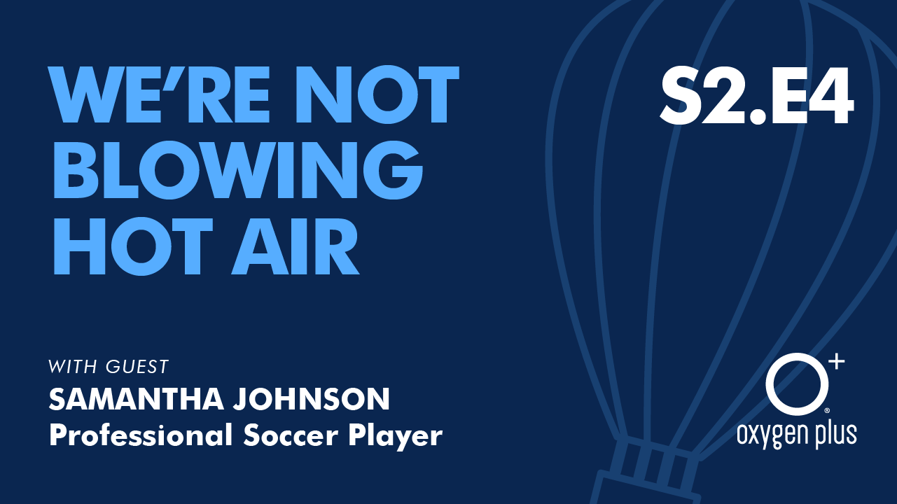 S2EP4 - Pro Soccer Player, Samantha Johnson, Balances Sport, Motherhood & Community To Score in Life!