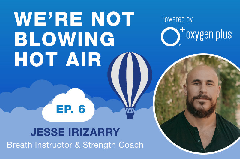 EP6 - Breath & Strength Coach, Jesse Irizarry, Teaches Us To Breathe, Move & Win In A Bar Fight!