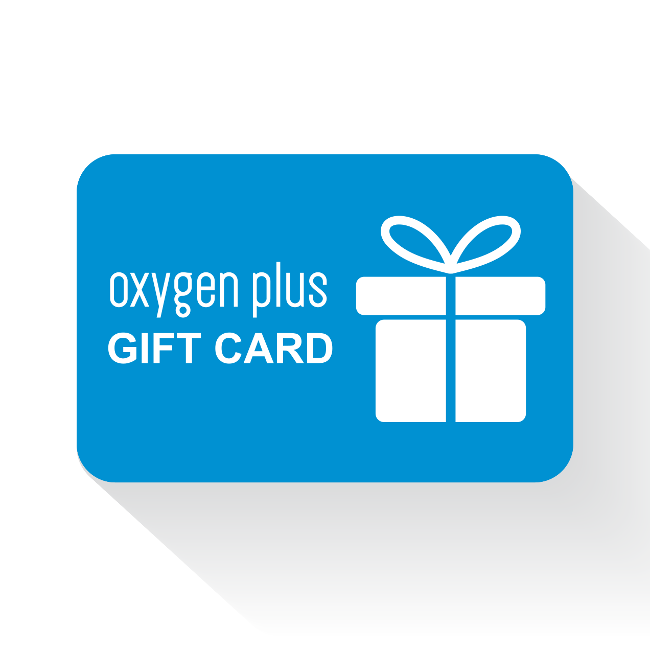 O+ Gift Card | Oxygen Plus – Pure Recreational Oxygen